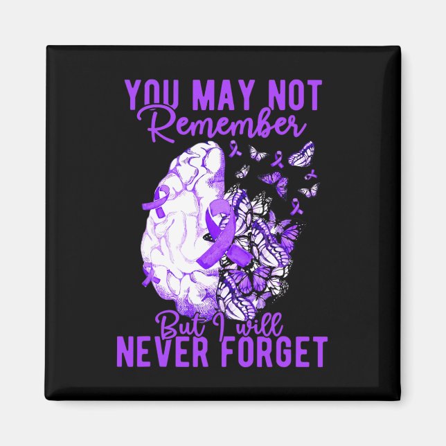 Awareness You May Not Remember Brain Butterfly  Magnet (Front)