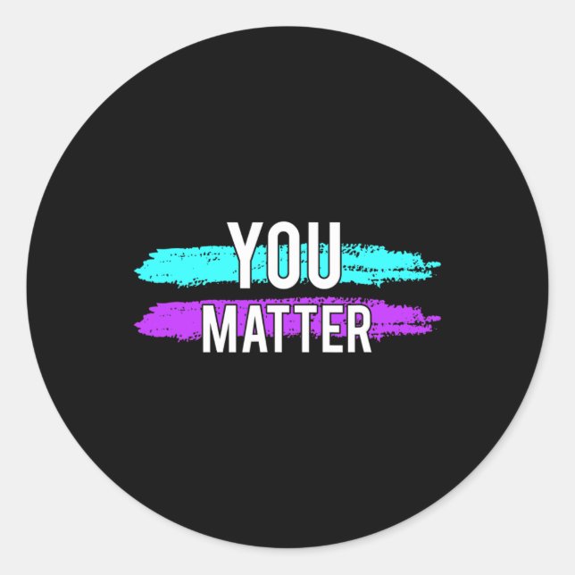 Awareness You Problem Design Gift For Mental Healt Classic Round Sticker (Front)