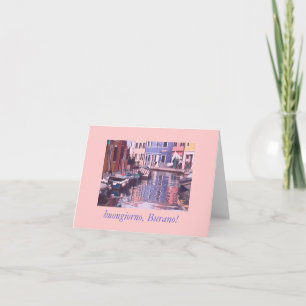 "Away From Tourist Track In Burano" Card