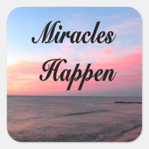 AWE INSPIRING MIRACLES HAPPEN SUNRISE PHOTO SQUARE STICKER