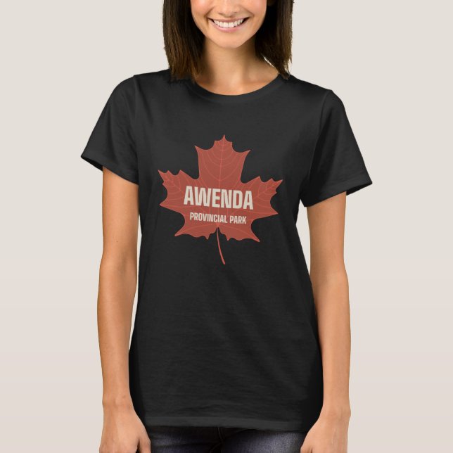 Awenda Provincial Park Ontario Canada Canadian Lea T-Shirt (Front)
