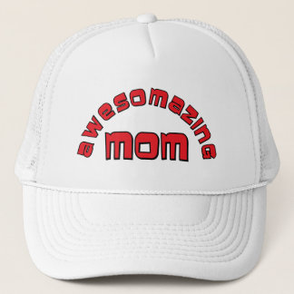 Awesomazing Mum Trucker Hat