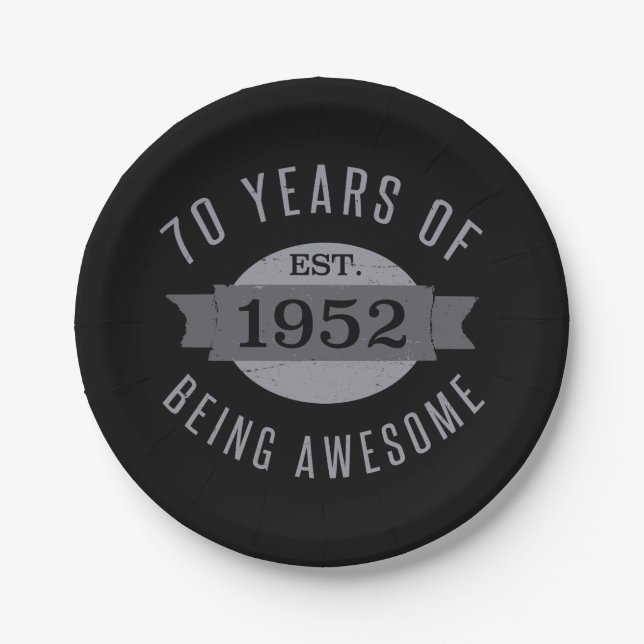 Awesome 1952 70th Birthday Paper Plate (Front)