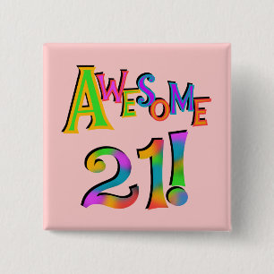 Awesome 21 Birthday T-shirts and Gifts 15 Cm Square Badge