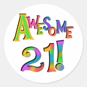 Awesome 21 Birthday T-shirts and Gifts Classic Round Sticker