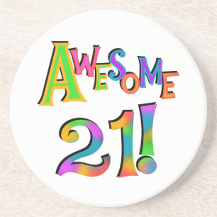 Awesome 21 Birthday T-shirts and Gifts Coaster