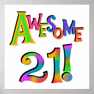 Awesome 21 Birthday T-shirts and Gifts Poster