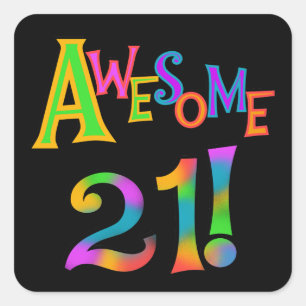 Awesome 21 Birthday T-shirts and Gifts Square Sticker