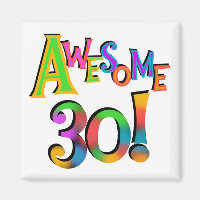 Awesome 30 Birthday T-shirts and Gifts