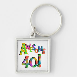 Awesome 40 Birthday T-shirts and Gifts Key Ring