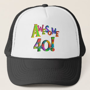 Awesome 40 Birthday T-shirts and Gifts Trucker Hat