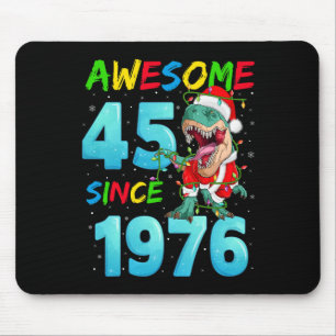 Awesome 45 Since 1976 Dinosaur 45th Birthday Chris Mouse Mat
