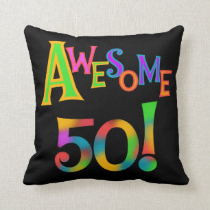 Awesome 50 Birthday T-shirts and Gifts Cushion