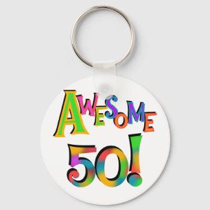 Awesome 50 Birthday T-shirts and Gifts Key Ring
