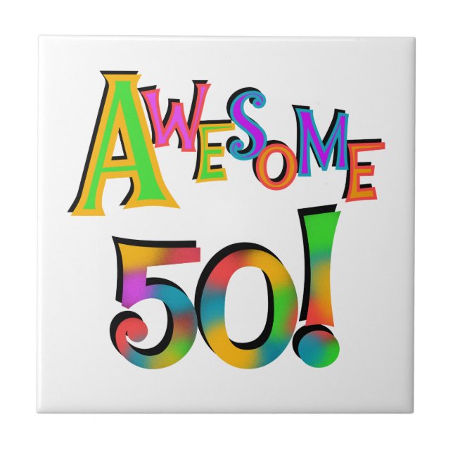 Awesome 50 Birthday T-shirts and Gifts Tile (Front)