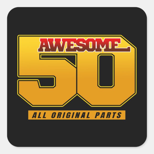 Awesome 50 Years Birthday Anniversary Square Sticker (Front)