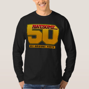 Awesome 50 Years Birthday Anniversary T-Shirt