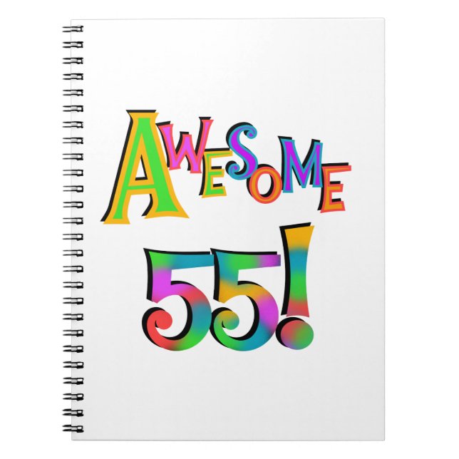 Awesome 55 Birthday T-shirts and Gifts Notebook (Front)