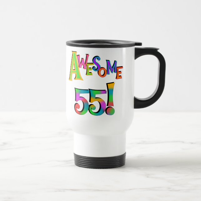 Awesome 55 Birthday T-shirts and Gifts Travel Mug (Right)