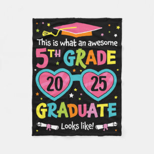 Awesome 5th Grade Graduate Looks Like Cl 2025 Grad Fleece Blanket