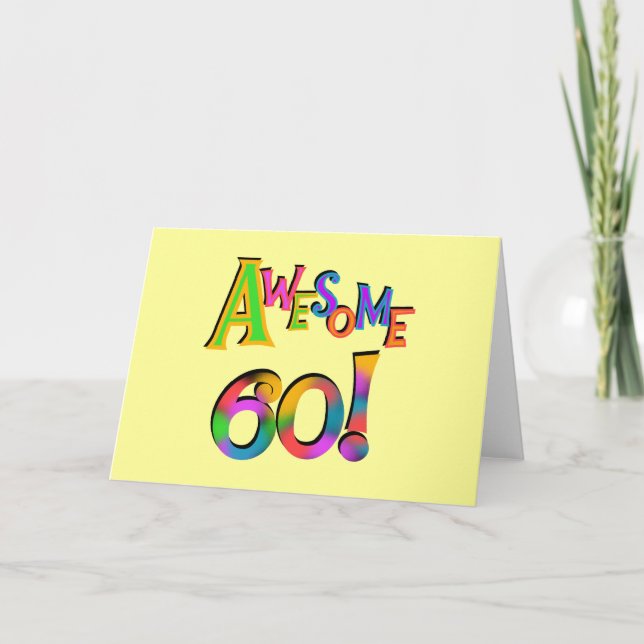 Awesome 60 Birthday T-shirts and Gifts Card (Front)