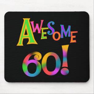 Awesome 60 Birthday T-shirts and Gifts Mouse Mat