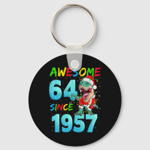 Awesome 64 Since 1957 Dinosaur 64th Birthday Chris Key Ring