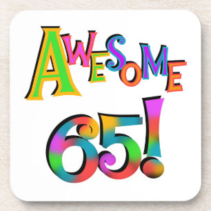 Awesome 65 Birthday Tshirts and Gifts Coaster