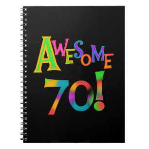 Awesome 70 Birthday T-shirts and Gifts Notebook