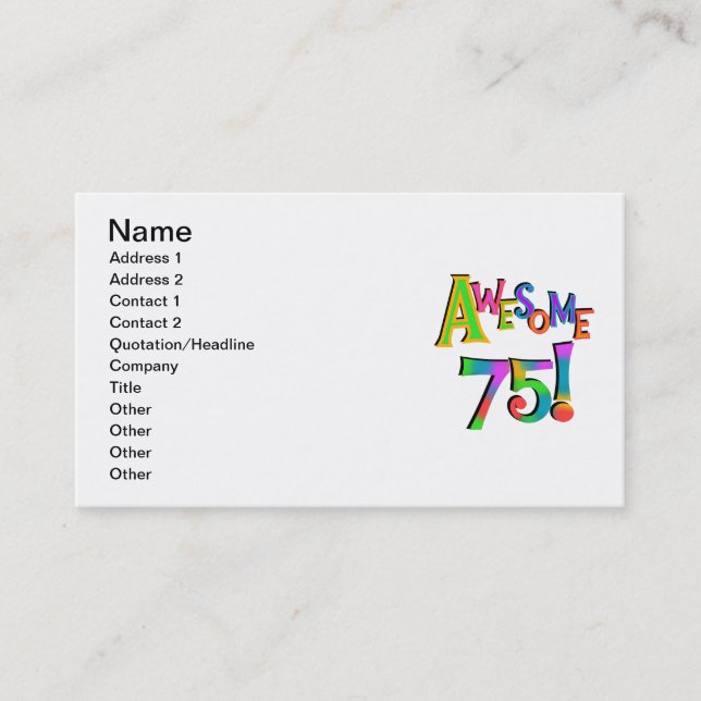 Awesome 75 Birthday T-shirts and Gifts Business Card (Front)