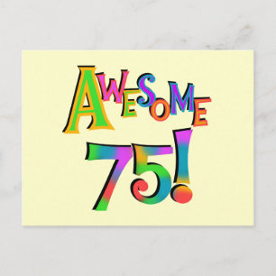 Awesome 75 Birthday T-shirts and Gifts Postcard
