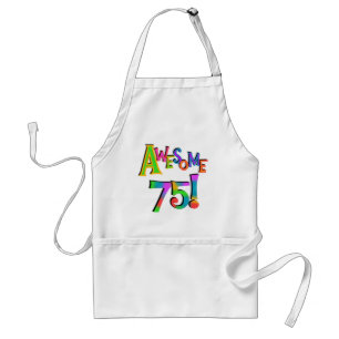 Awesome 75 Birthday T-shirts and Gifts Standard Apron