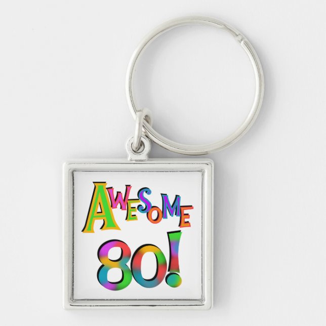 Awesome 80 Birthday T-shirts and Gifts Key Ring (Front)
