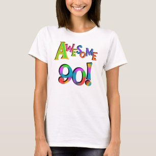 Awesome 90 Birthday T-shirts and Gifs