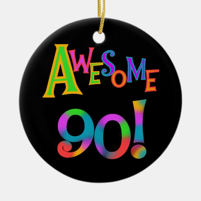 Awesome 90 Birthday T-shirts and Gifs Ceramic Tree Decoration (Front)