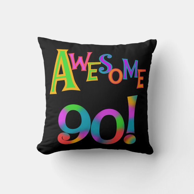 Awesome 90 Birthday T-shirts and Gifs Cushion (Front)