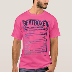 Awesome And Funny Nutrition Label Beatbox Beatboxi T-Shirt