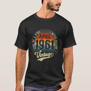 Awesome April 1961 Retro 60Th Birthday Funny Limit T-Shirt