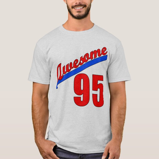 Awesome at 95 Years Old T-Shirt (Front)