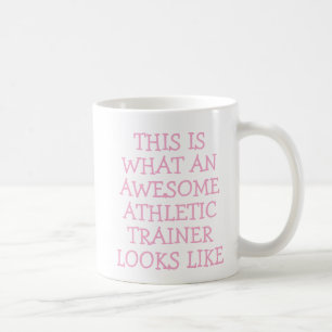 Awesome Athletic Trainer Mug