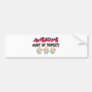 AWESOME Aunt of TRIPLETS Bumper Sticker