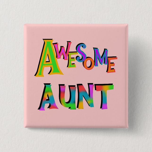 Awesome Aunt T-shirts and Gifts 15 Cm Square Badge (Front)