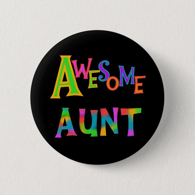 Awesome Aunt T-shirts and Gifts 6 Cm Round Badge (Front)