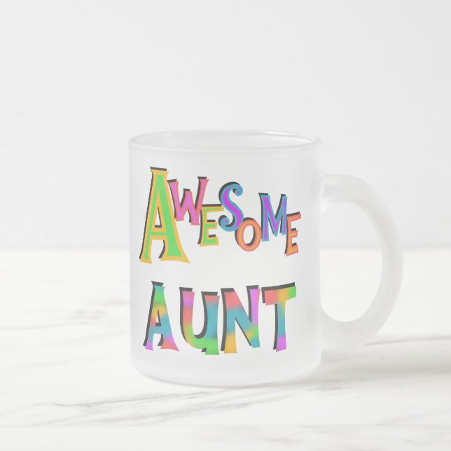 Awesome Aunt T-shirts and Gifts Frosted Glass Coffee Mug (Right)