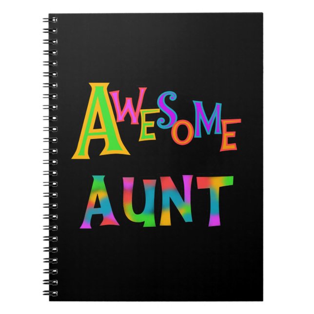 Awesome Aunt T-shirts and Gifts Notebook (Front)