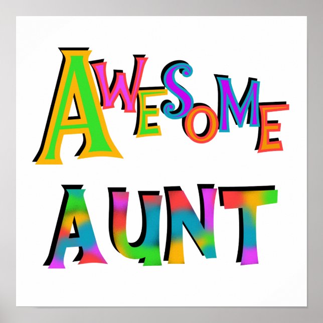 Awesome Aunt T-shirts and Gifts Poster (Front)