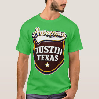 Awesome Austin Texas T-Shirt