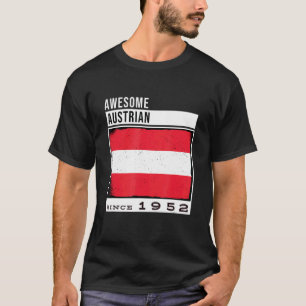 Awesome Austrian Since 1952 Austrian 70th Birthda T-Shirt