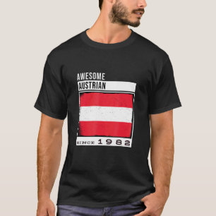 Awesome Austrian Since 1982 Austrian 40th Birthday T-Shirt