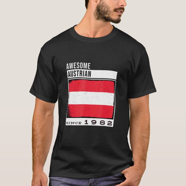 Awesome Austrian Since 1982 Austrian 40th Birthday T-Shirt (Front)